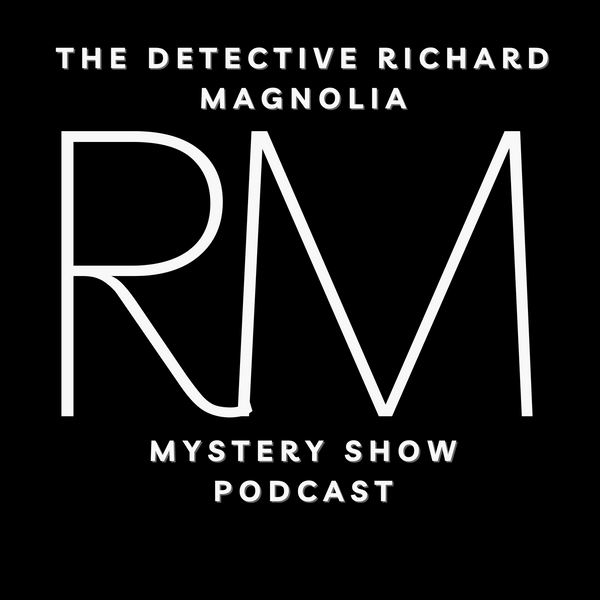 The Richard Magnolia Mystery Show Podcast Official Merch Store